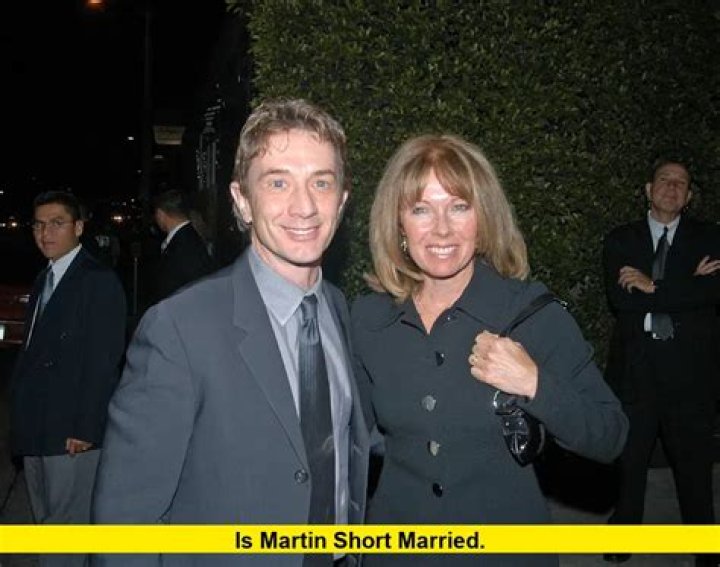 Is Martin Short Married? Who is Martin Short Wife? Who is Martin Short? - SarkariResult